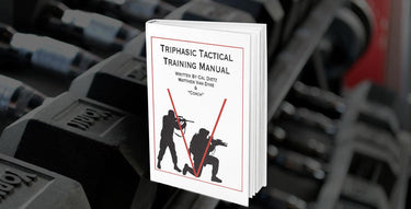 Triphasic Tactical Training Manual